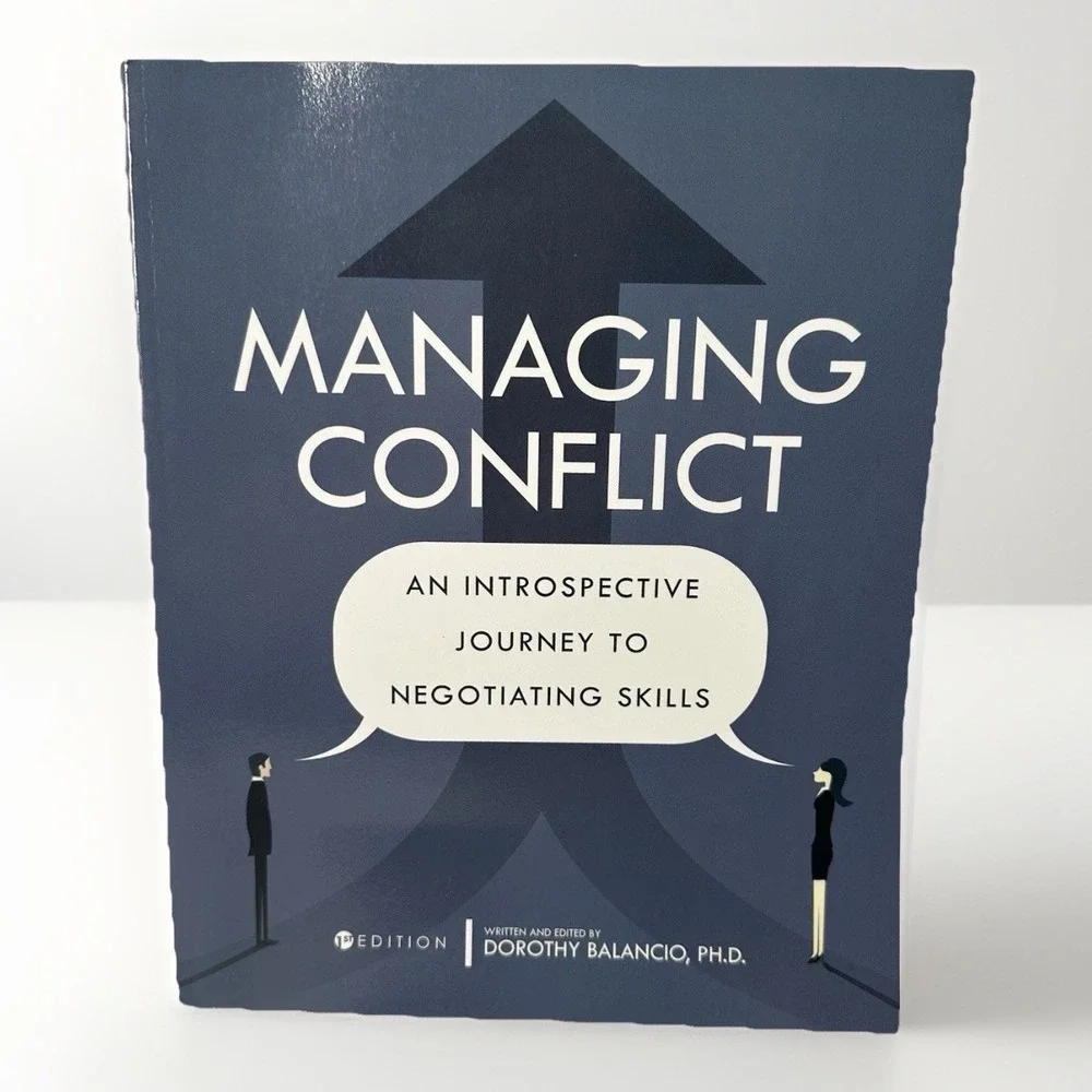 Managing Conflict An‎ Introspective Journey to Negotiating Skills Textbook